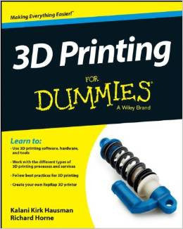 3D Printing For Dummies Paperback – January 13, 2014